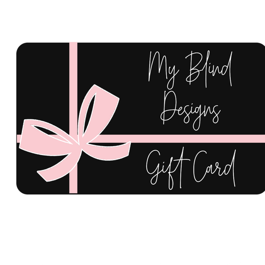 My Blind Designs Gift Card